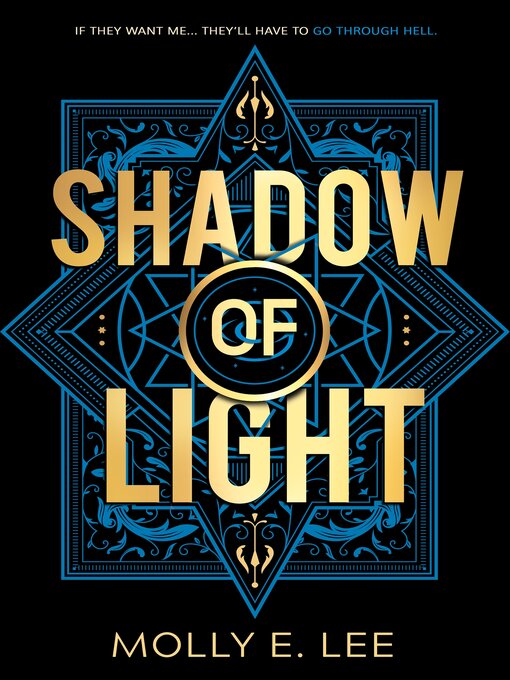 Title details for Shadow of Light by Molly E. Lee - Available